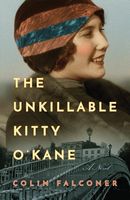 The Unkillable Kitty O'Kane