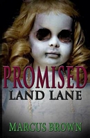 Cover of Promised Land Lane by Marcus Brown