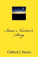 Cover of Isaac Newtons Sting by Clifford J. Hearn