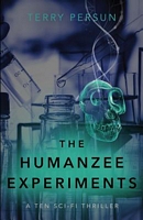 The Humanzee Experiments