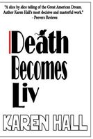 Death Becomes Liv