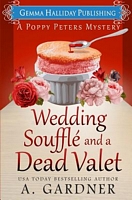 Wedding Souffle and a Dead Valet