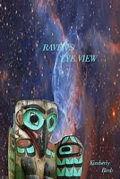 Cover of Raven's Eye View by Kimberly Bird