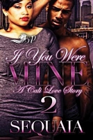 If You Were Mine 2