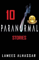 10 Paranormal Stories