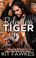 Relentless Tiger