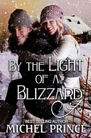 By the Light of a Blizzard
