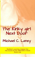 Cover of The Kinky Girl Next Door by Michael C. Laney