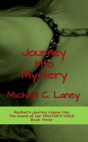 Cover of Journey Into Mystery by Michael C. Laney