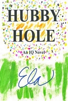 Hubby Hole