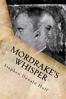 Mordrake's Whisper
