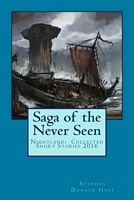 Saga of the Never Seen