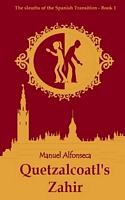 Cover of Quetzalcoatl's Zahir by Manuel Alfonseca
