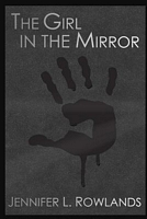 The Girl in the Mirror