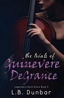 The Trials of Guinevere Degrance