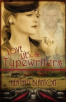 Love, Lies, & Typewriters