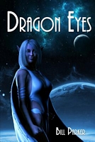 Cover of Dragon Eyes by Bill Parker