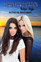 Cover of European Vacation: Walker Style by Agnes H. Hagadus