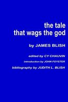 The Tale that Wags the God