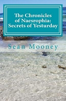 Cover of The Chronicles of Naesrophia by Sean Mooney