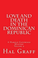 Love and Death in the Dominican Republic