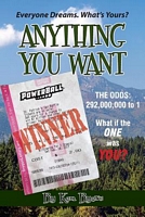 Cover of Anything You Want by Ken Byers