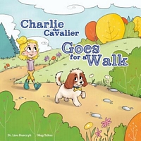 Cover of Charlie the Cavalier Goes on a Walk by Lisa Rusczyk