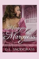 Marrying the Marquess