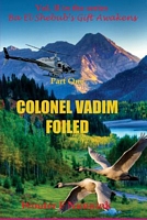 Cover of Colonel Vadim Foiled by Wouter F. Nunnink