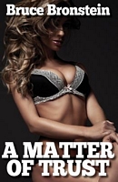 A Matter of Trust