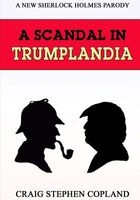 A Scandal in Trumplandia