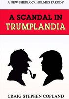 A Scandal in Trumplandia