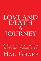 Love and Death a Journey