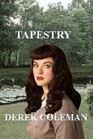 Cover of Tapestry by Derek Coleman