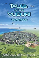 Tales of the Vuduri: Year Four