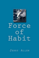 Force of Habit
