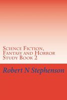Science Fiction, Fantasy and Horror Study Book 2