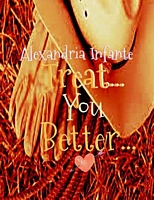 Treat You Better...