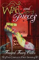 War and Pieces: The Complete First Season