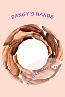 Dangy's Hands