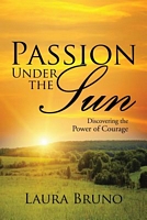 Cover of Passion Under the Sun by Laura Bruno