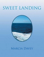 Cover of Sweet Landing by Marcia Davey