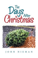 Cover of The Days After Christmas by John Nieman