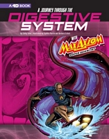 Journey Through the Digestive System with Max Axiom, Super Scientist