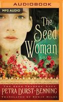 The Seed Woman