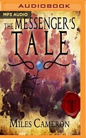 The Messenger's Tale, Part 2