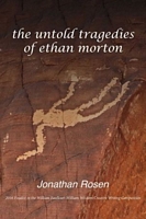 The Untold Tragedies of Ethan Morton
