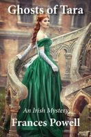 Cover of Ghosts of Tara by Frances Powell