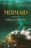 Mermaid: Allegory of the Cave