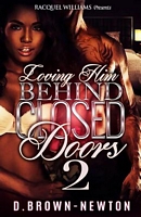 Loving Him Behind Closed Doors 2